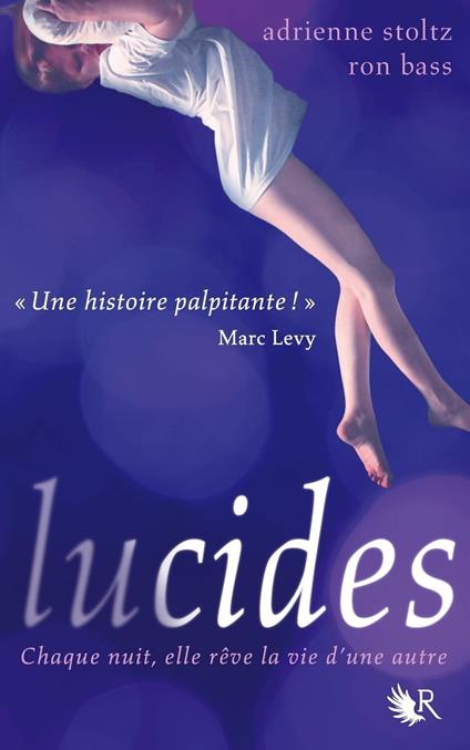 Lucides - Ronald Bass,Adrienne Stoltz,Dominique HAAS - ebook