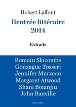 Rentrée littéraire 2014 - LAFFONT - Extraits gratuits