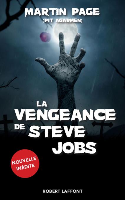 La vengeance de Steve Jobs - Nouvelle inédite