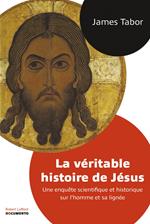 La véritable histoire de Jésus - Documento
