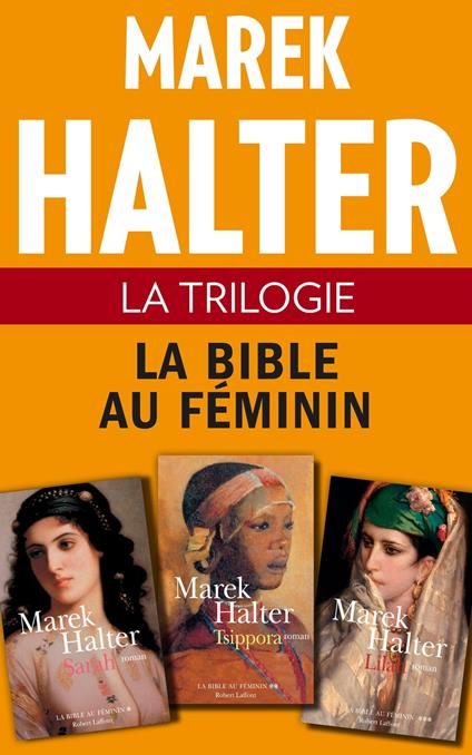 La Trilogie - La bible au féminin