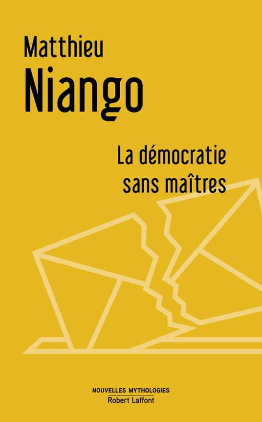 La démocratie sans maître