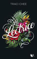 La lectrice - La trilogie d'encre et d'or - Tome 1