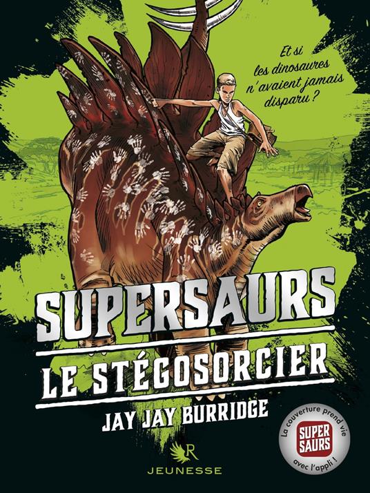 Supersaurs - tome 2 le Stégosorcier - Jay Jay Burridge,Magali DUEZ - ebook