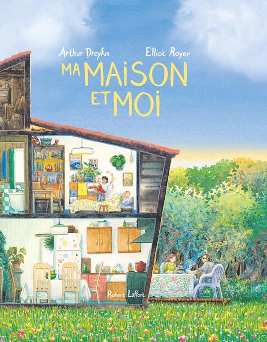 Ma maison et moi - Arthur Dreyfus,Elliot Royer - ebook