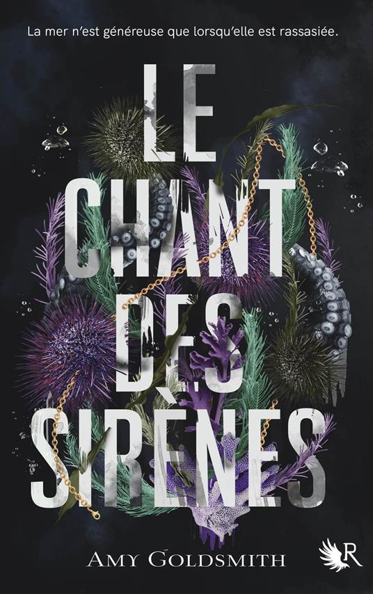 Le Chant des sirènes - Amy Goldsmith,Constance De Mascureau - ebook