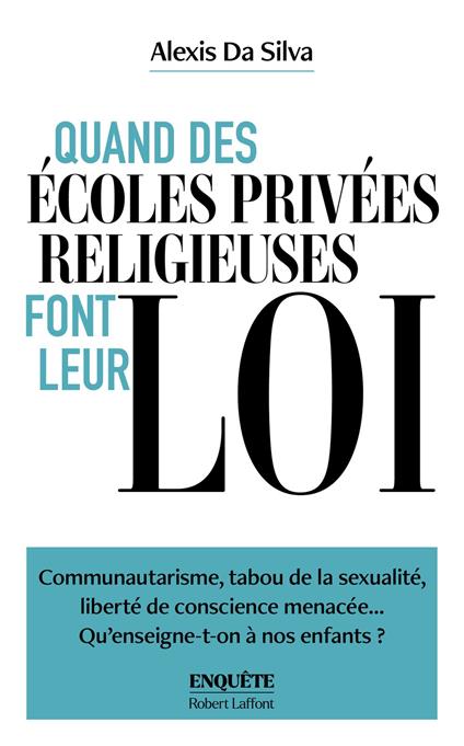 Quand des écoles privées religieuses font leur loi