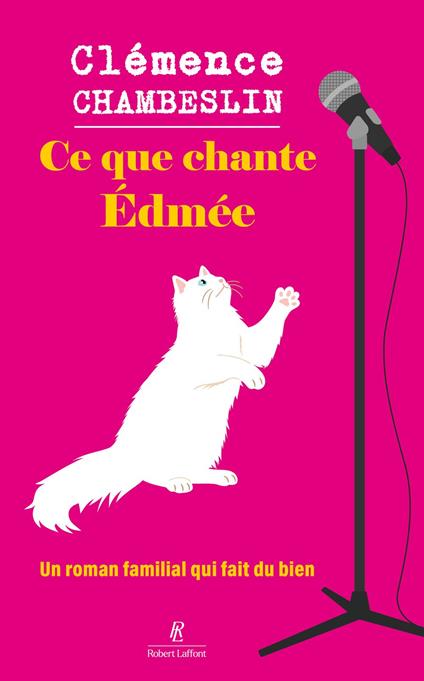 Ce que chante Edmée