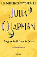 La grande décision de Barry