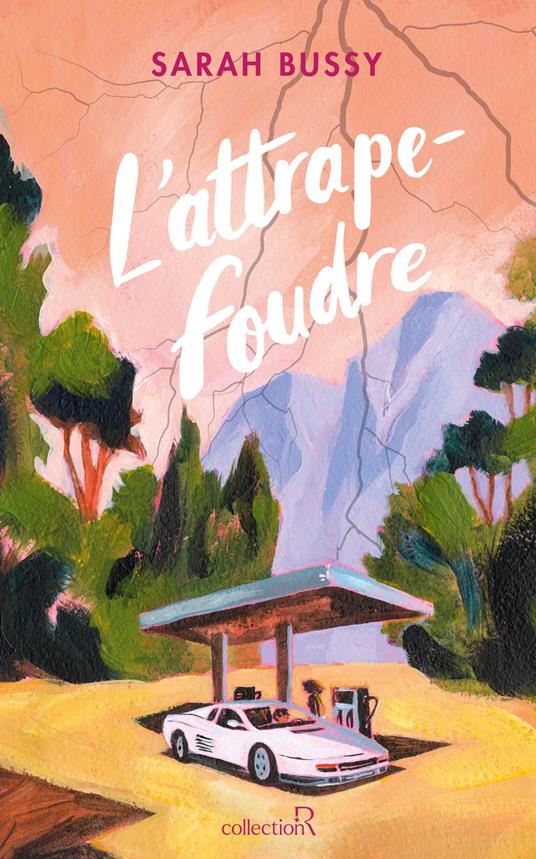 L'Attrape-foudre - Sarah Bussy - ebook