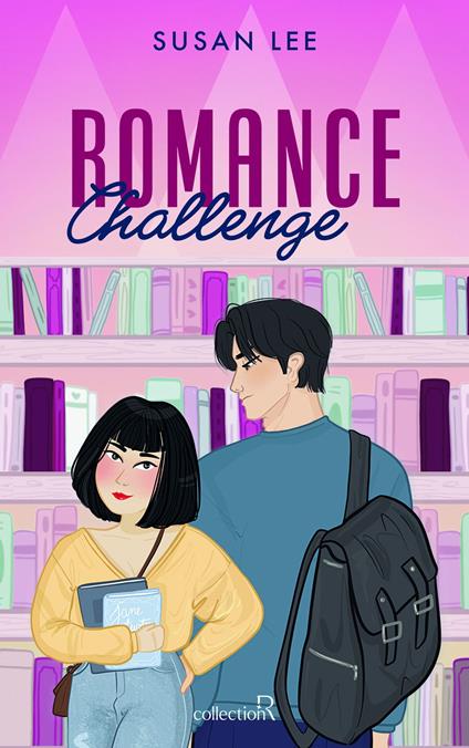 Romance challenge - Susan Lee,Karine Forestier - ebook