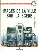 Images de la ville sur la scene