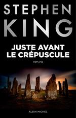 Juste avant le crépuscule