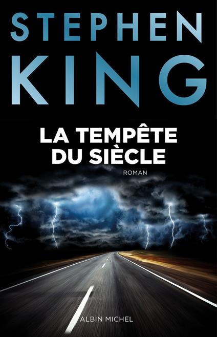 La Tempête du siècle