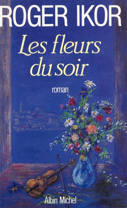 Les Fleurs du soir