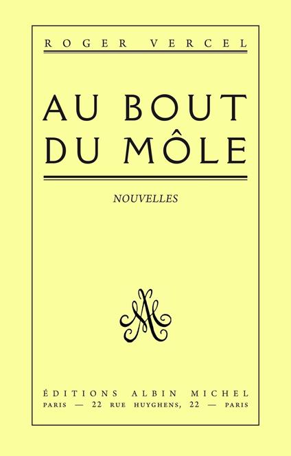 Au bout du môle
