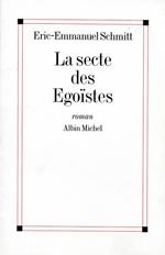 La Secte des égoïstes
