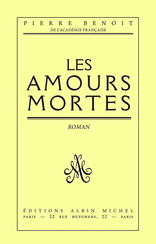 Les Amours mortes
