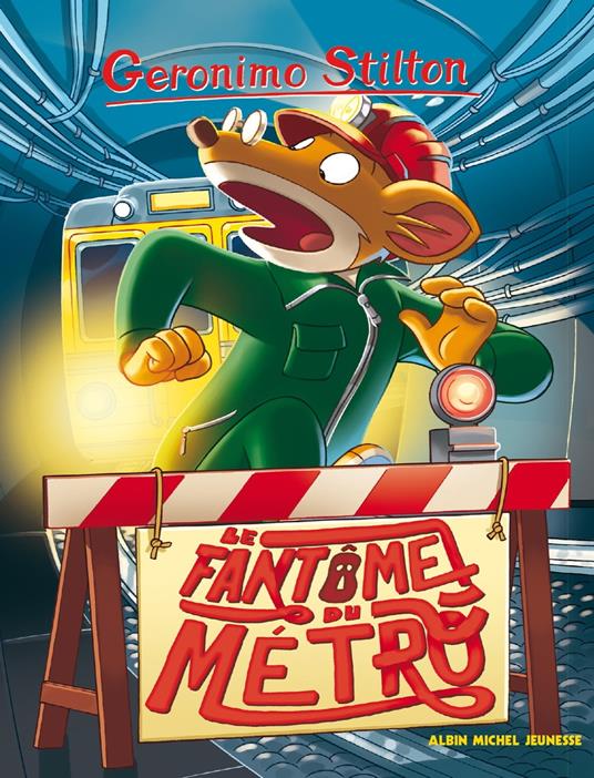Le Fantôme du métro - Geronimo Stilton,Titi Plumederat - ebook