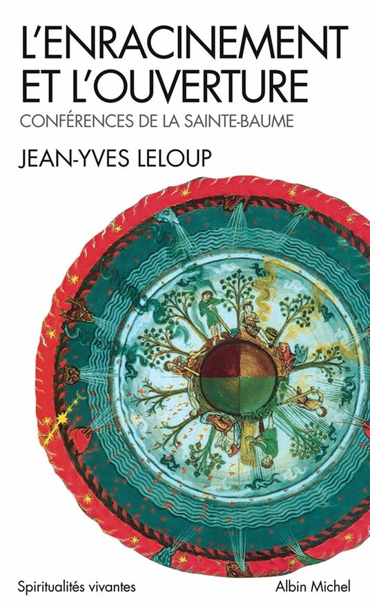 L'Enracinement et l'Ouverture