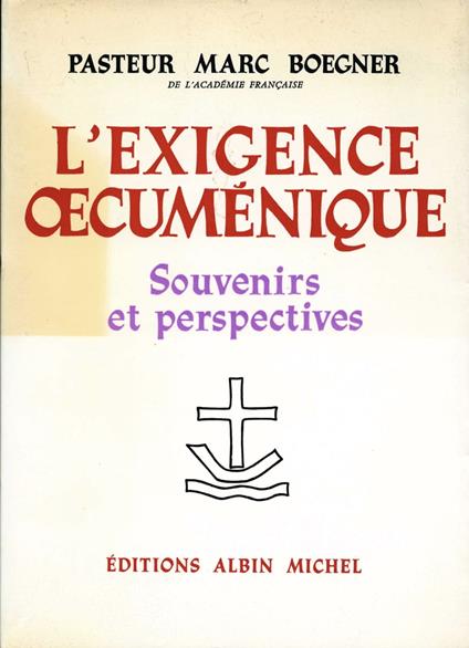L'Exigence oecuménique