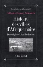 Histoire des villes d'Afrique Noire