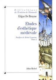 Études d'esthétique médiévale - tome 2