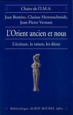 L'Orient ancien et Nous