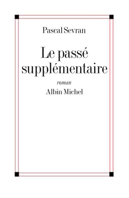 Le Passé supplémentaire
