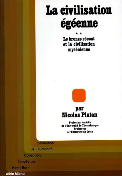 La Civilisation égéenne - tome 2