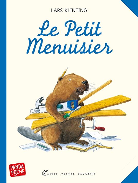 Le Petit Menuisier - Lars Klinting,Christofer Bjurstrom - ebook