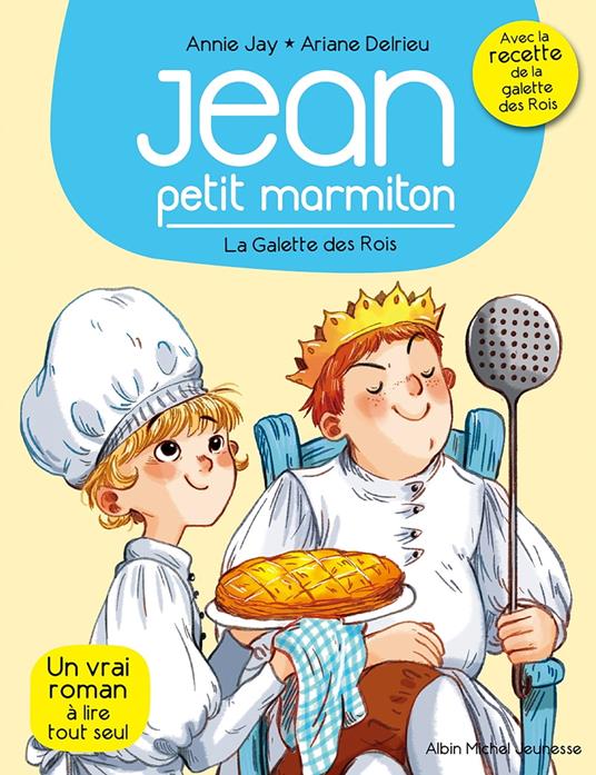 La Galette des rois - Annie Jay,Ariane Delrieu - ebook