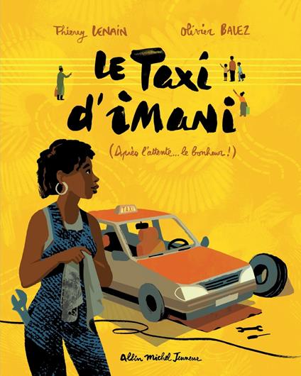 Le Taxi d'Imani - Thierry Lenain,Olivier Balez - ebook