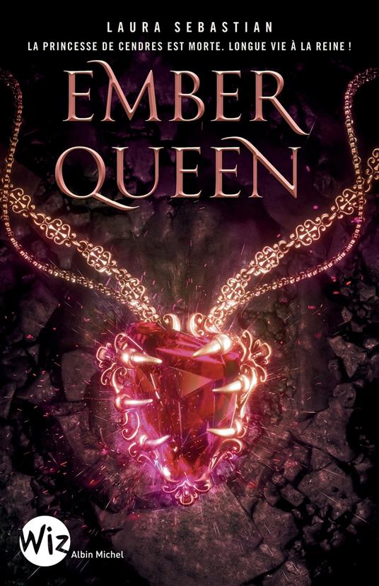 Ember Queen - Laura Sebastian,Anne-Sylvie HOMASSEL - ebook