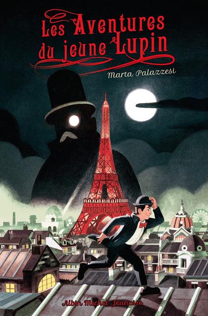 Les Aventures du jeune Lupin - tome 1 - A la poursuite de Maître Moustache - Marta Palazzesi,Emma Troude-Beheregaray - ebook