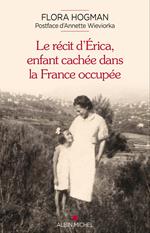 Le Récit d'Erica, enfant cachée dans la France occupée