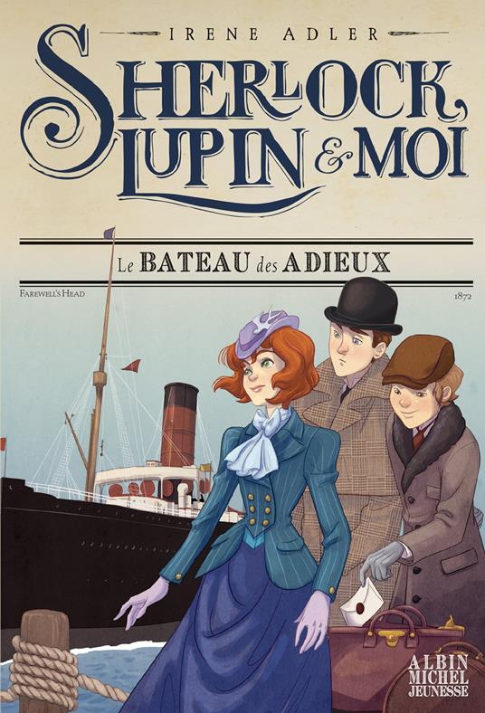 Le Bateau des adieux - Irene Adler,Iacopo Bruno,Béatrice Didiot - ebook