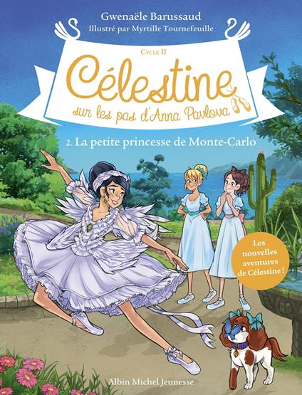 La Princesse de Monte-Carlo - tome 2 - Gwenaële Barussaud,Myrtille Tournefeuille - ebook