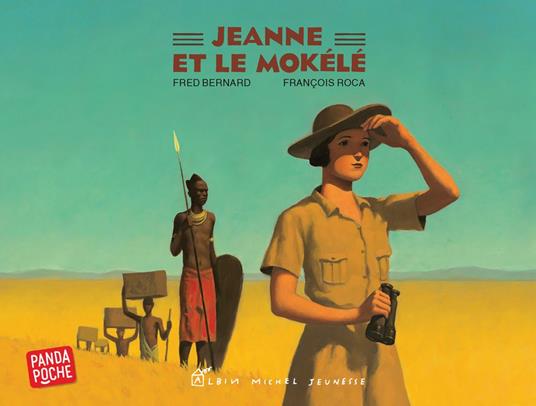 Jeanne et le mokélé - Fred Bernard,François Roca - ebook