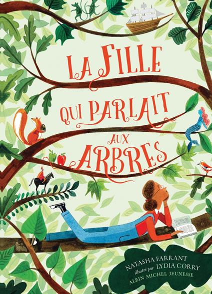 La Fille qui parlait aux arbres - Natasha Farrant,Lydia Corry,Marie Cambolieu - ebook