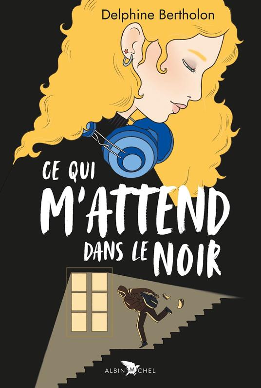 Ce qui m'attend dans le noir - Bertholon Delphine - ebook