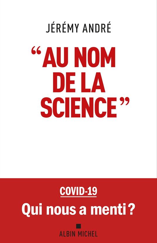 "Au nom de la science"