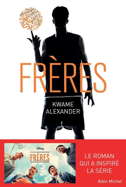 Frères - Kwame Alexander,Alice DELARBRE - ebook