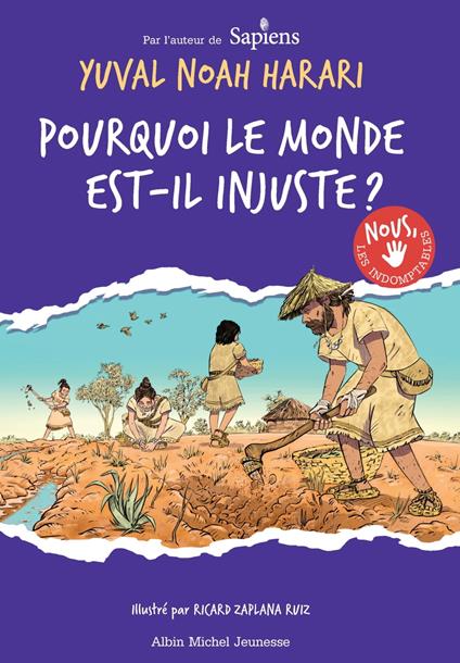 Nous les indomptables - tome 2 - Yuval Noah Harari,Ricard Zaplana Ruiz,Florence HERTZ - ebook