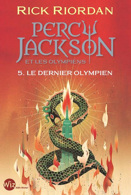 Percy Jackson et les Olympiens - tome 5 - Le Dernier Olympien - Rick Riordan,Mona De PRACONTAL - ebook