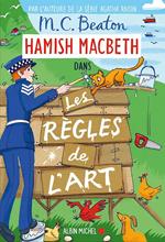 Hamish Macbeth 21 - Les Règles de l'art