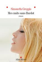 Mes nuits sans Bardot