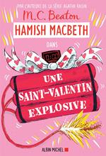 Hamish Macbeth 25 - Une Saint-Valentin explosive