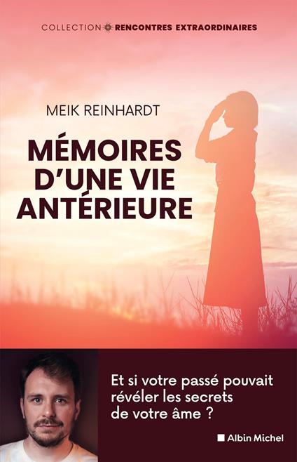 Mémoires d'une vie antérieure
