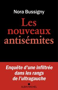 Les Nouveaux Antisémites
